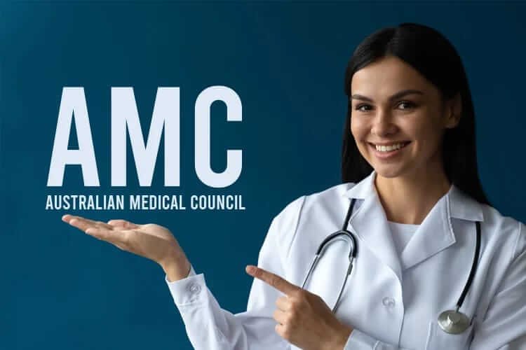 Overview of the Australian Medical Council (AMC) Requirements